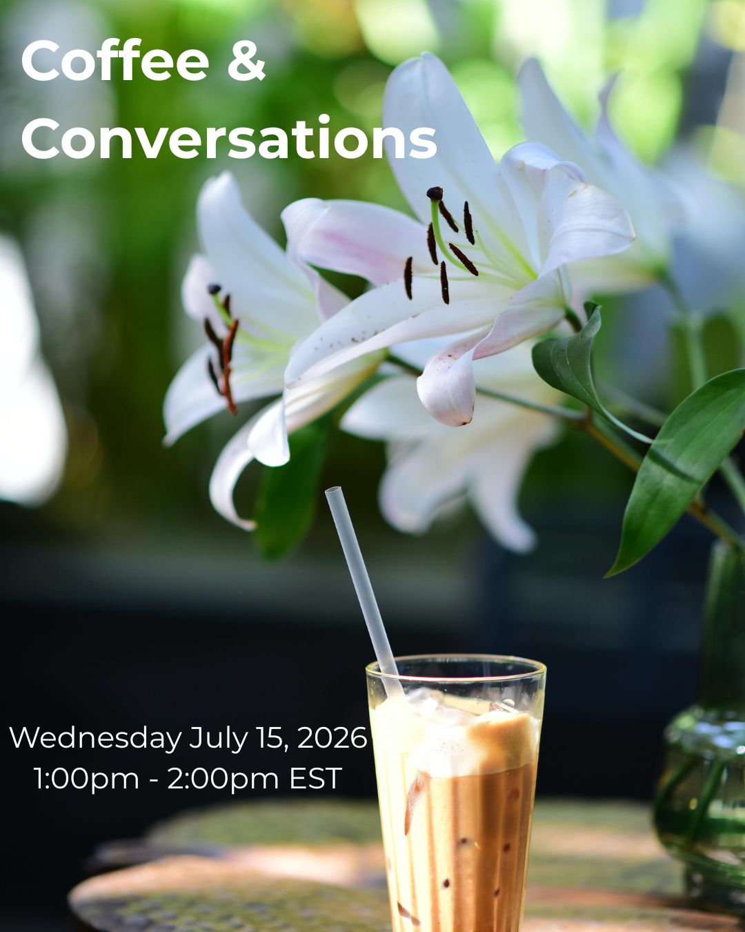 July Coffee & Conversations